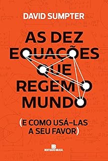 Livro As dez equações que regem o mundo: E como usá-las a seu favor