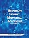 Hospitality Industry Managerial Accounting with Answer Sheet (AHLEI) (7th Edition) (AHLEI - Hospitality Accounting / Financial Management)
