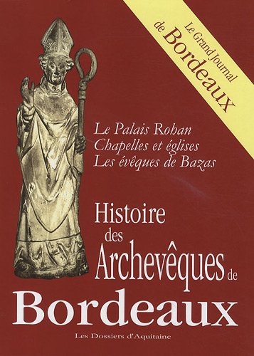 Histoire des archevêques de Bordeaux