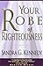 Your Robe Of Righteousness