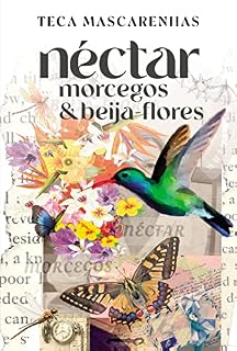 Livro Néctar, morcegos & beija-flores