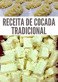 Livro Receita de cocada tradicional: brasileiro é muito simples de preparar e é uma delícia.