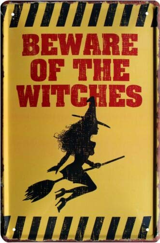 Beware of The Witches Tin Sign 20 x 30 cm 1610