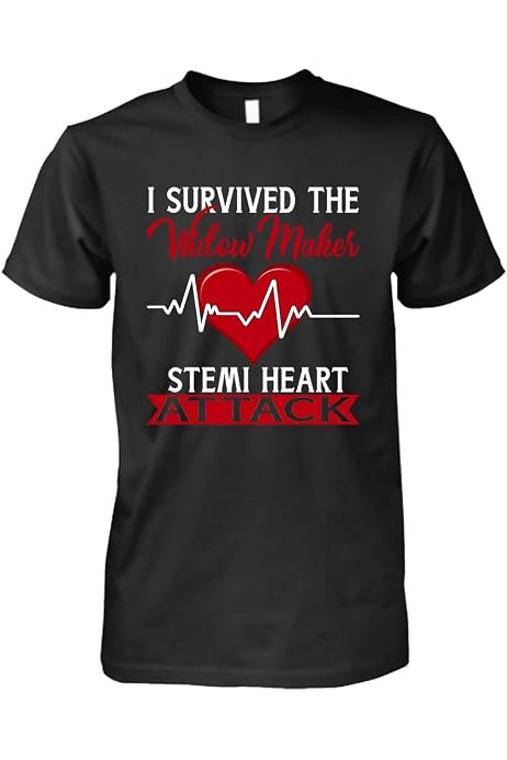 Widow Maker Heart Attack T-Shirt 
