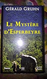 Le  mystère d'Esperbeyre