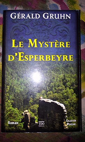 Le  mystère d'Esperbeyre