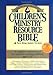 Children's Ministry Resource Bible Helping Children Grow In The Light Of God's Word