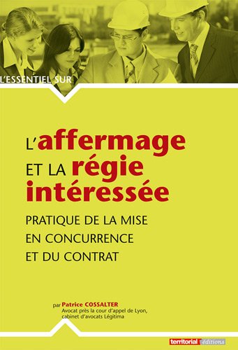 L' affermage et la régie intéressée