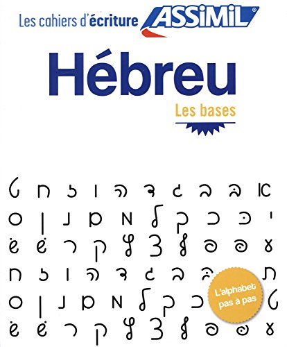 Hebreu - Les Bases by Roger Jacquet