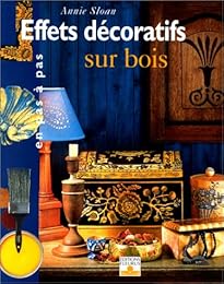 Effets décoratifs sur bois