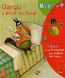 Garou a peur du loup