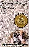 Journey Through Pet Loss - Revised Edition 2000 by 