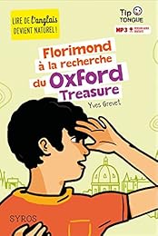 Florimond à la recherche du Oxford treasure