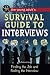 The Young Adult's Survival Guide to Interviews Finding the Job and Nailing the Interview: Finding th by Rebekah Sack