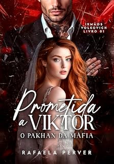Livro Prometida a Viktor - O Pakhan da Máfia (Livro 1) (Irmãos Volkovich)