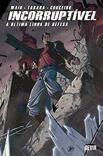 Livro Incorruptível volume 4: A última linha de defesa