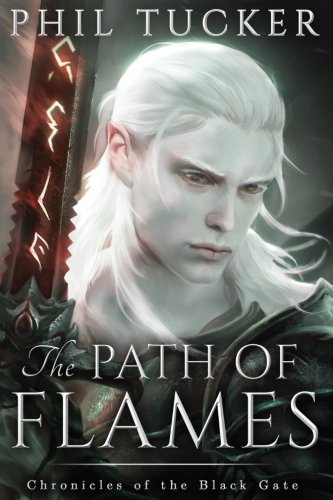The Path of Flames (Chronicles of the Black Gate) (Volume 1)