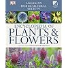 American Horticultural Society Encyclopedia of Plants and Flowers (American Horticultural Society)
