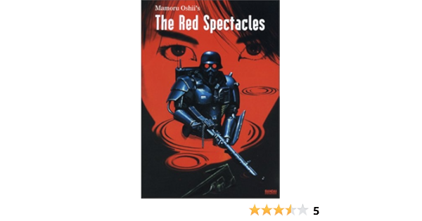 Amazon Com The Red Spectacles Shigeru Chiba Machiko Washio Hideyuki Tanaka Hideyo Amamoto Tessho Genda Mako Hyodo Yasuo Otsuka Yousuke Mamiya Mamoru Oshii Seiji Morita Daisuke Hayashi Shigeharu Shiba Kazunori Ito Mamoru Oshii It's actually the second part of his kerberos saga only preceded by a radio play and the. amazon com the red spectacles shigeru