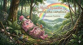 Livro Maria Rosinha, a garrafinha camaleoa