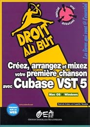 Créez, arrangez et mixez votre première chanson avec Cubase VST 5