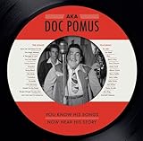 AKA Doc Pomus