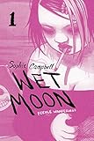 Wet Moon Vol. 1: Feeble Wanderings (1) by