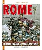 Rome: Recits, Cartes, Organigrammes, Strategies, Tactiques, Jeux (Jeux et Strategie) (French Edition by 