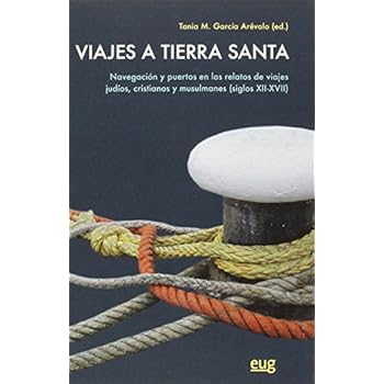 Viajes a Tierra Santa (Fuera de Colección) Viajes a Tierra Santa (Fuera de Colección)