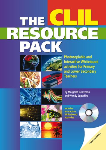 The CLIL Resource Pack: Photocopiable and Interactive Whiteboard Activities for Primary and Lower Secondary Teachers