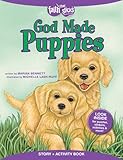God Made Puppies Story + Activity Book (Faith That Sticks Books) by