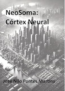 Livro NeoSoma: Córdex Neural