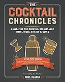 The Cocktail Chronicles: Navigating the Cocktail