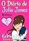 Livro O Diário de Julia Jones - Livro 6 - Mudanças