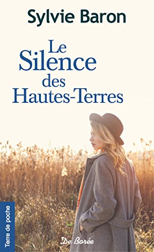 Le silence des Hautes-Terres by