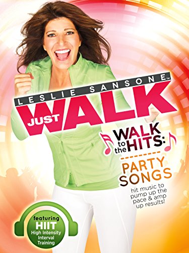 Leslie Sansone: Walk To The HITS Party Songs