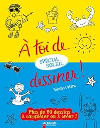 À toi de dessiner !