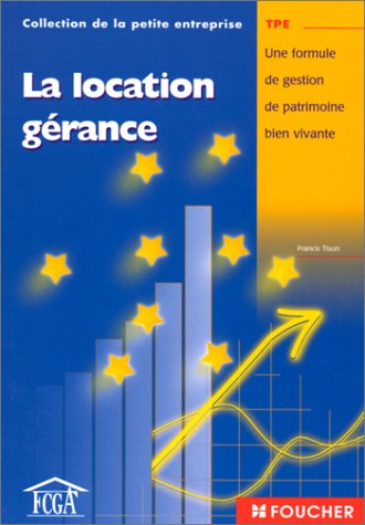 La  location gérance
