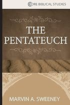 The Pentateuch (Core Biblical Series) The Pentateuch (Core Biblical Series)