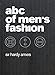 ABC of Men's Fashion