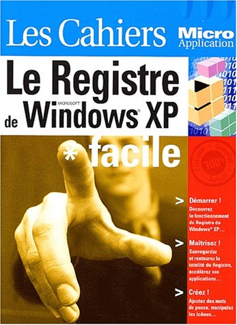 Le  registre de Windows XP