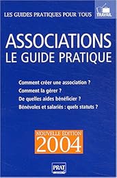 Associations, le guide pratique