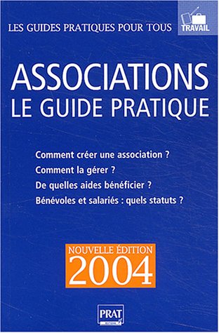 Associations, le guide pratique