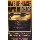 Days of Hunger, Days of Chaos