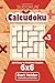 Sudoku Calcudoku - 200 Easy to Medium Puzzles 6x6 (Volume 3) by Dart Veider