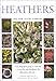 Heathers (Little Plant Library) by 