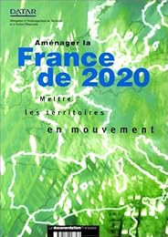 Aménager la France de 2020