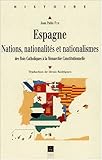 Espagne nation nationalites nationalisme by 