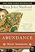 Abundance, A Novel of Marie Antoinette (P.S.)
