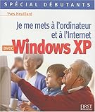 Je vous initie au PC avec Windows XP by 